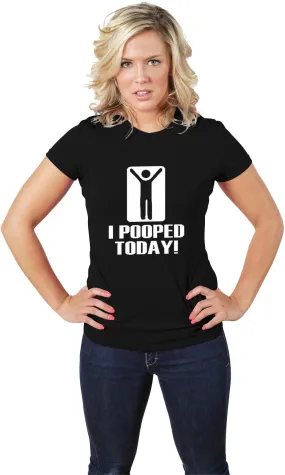 AFONiE I Pooped Today Funny Women's Short Sleeve