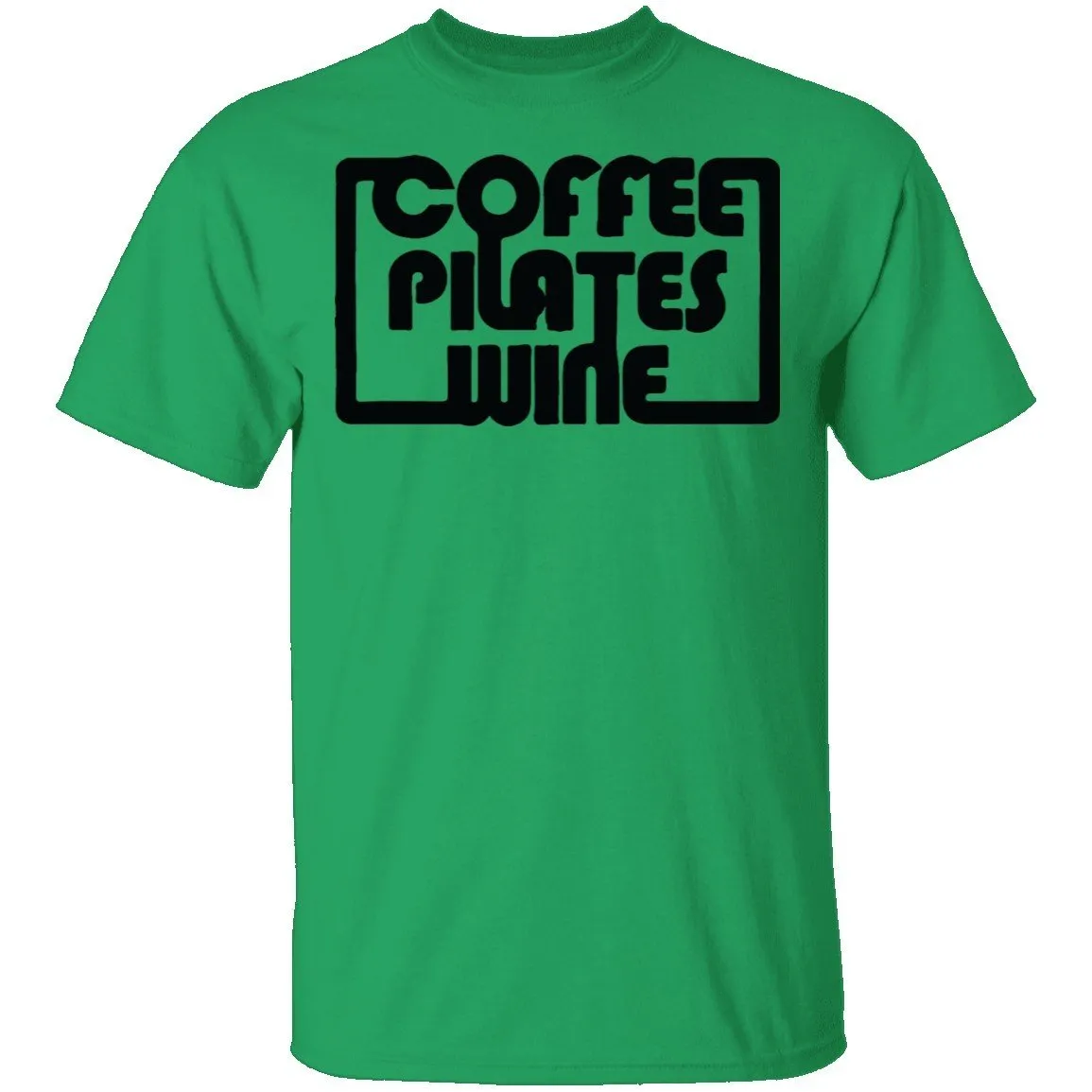 Coffee Pilates Wine T-Shirt