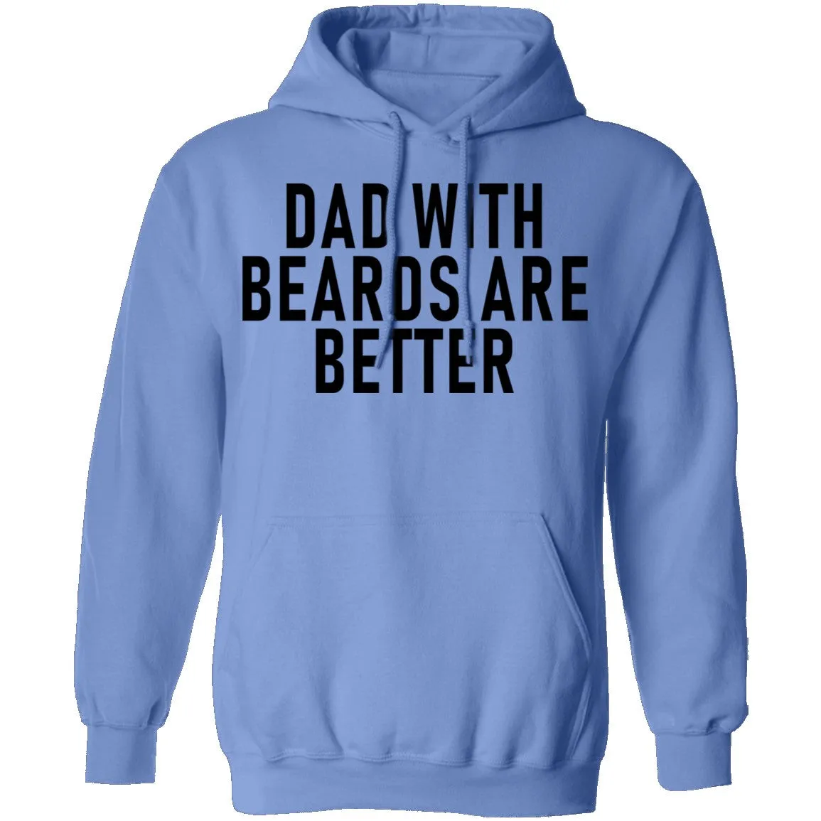 Dads With Beards Are Better T-Shirt