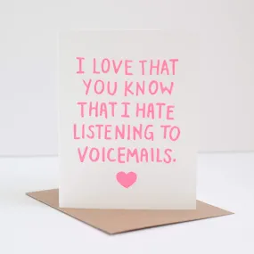 funny friendship card, hate listening to voicemails greeting card