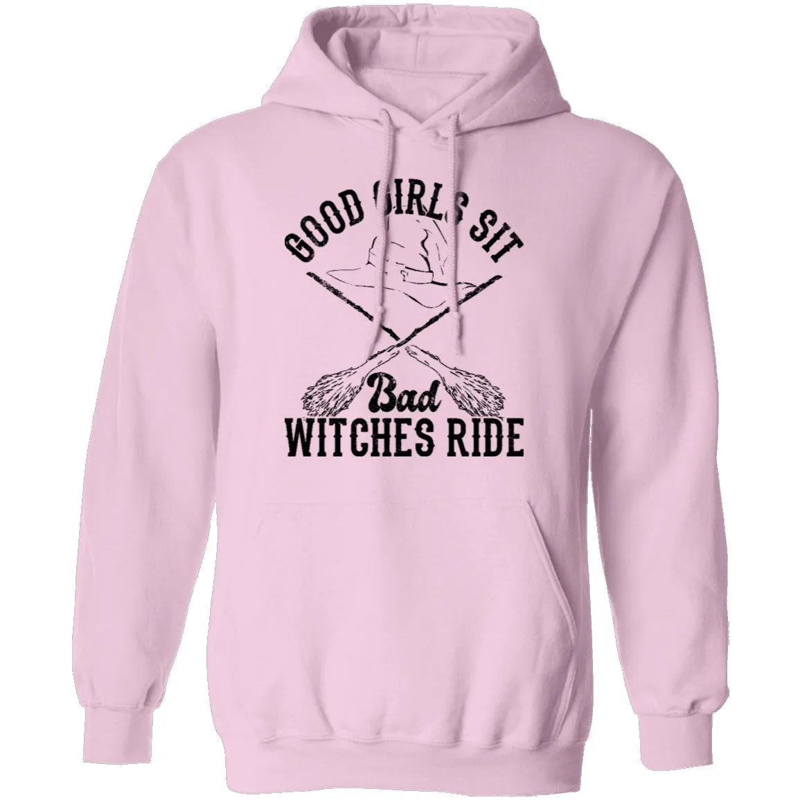 Good Girls Sit Bad Witches Ride T-Shirt