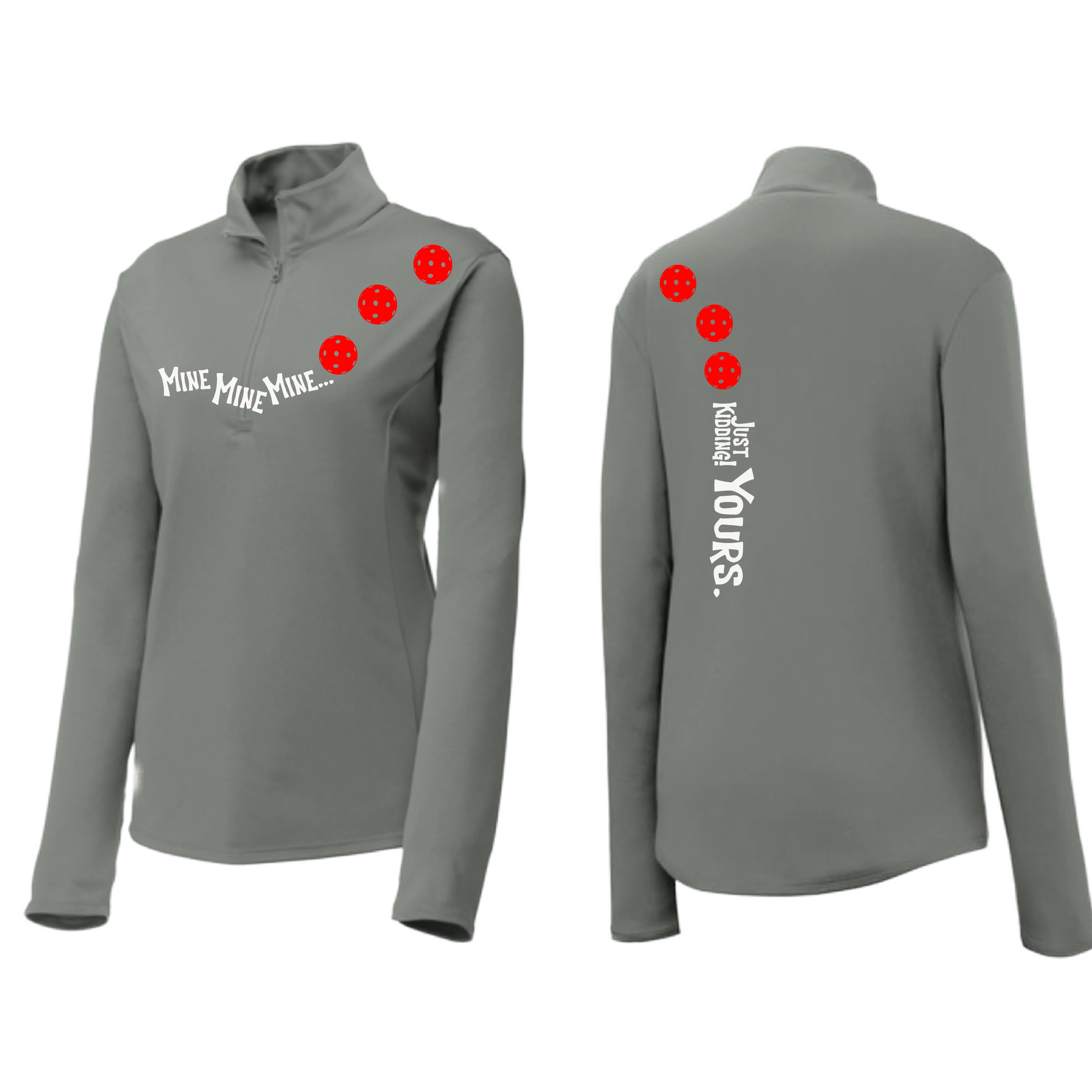 Mine JK Yours (Pickleball Colors Orange Yellow or Red) | Women's 1/4 Zip Pickleball Pullover | 100% Polyester