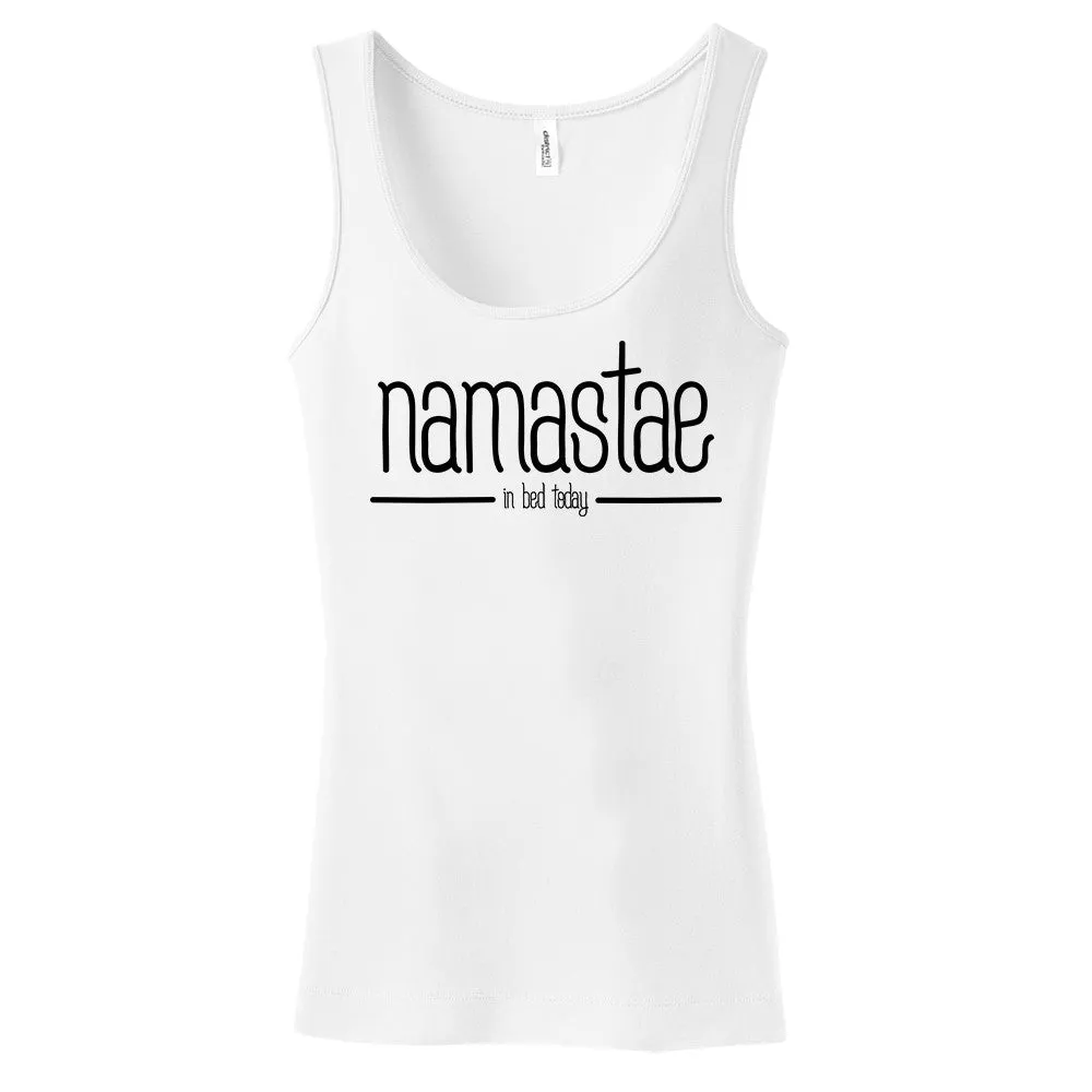 Namastae In Bed Today Tank Top