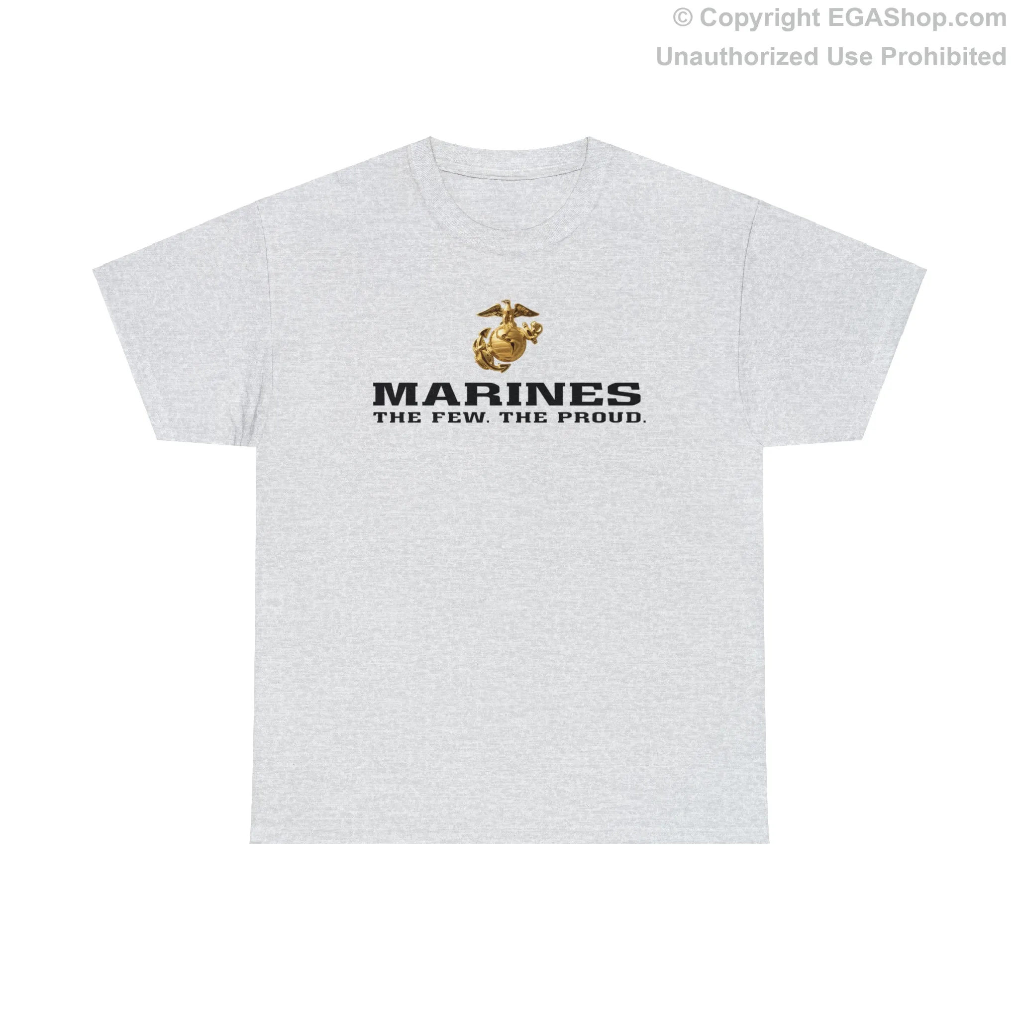 T-Shirt: Marines. The Few. The Proud. (color choices)