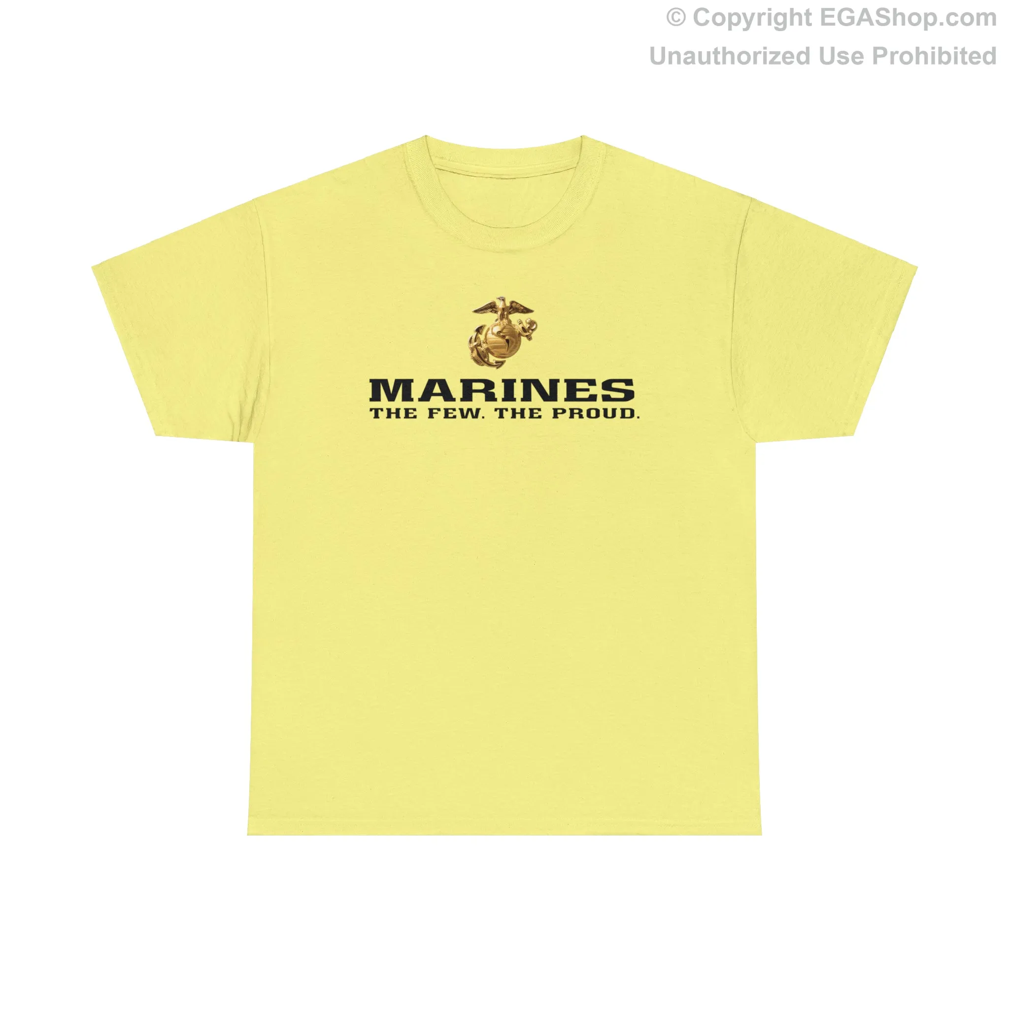 T-Shirt: Marines. The Few. The Proud. (color choices)