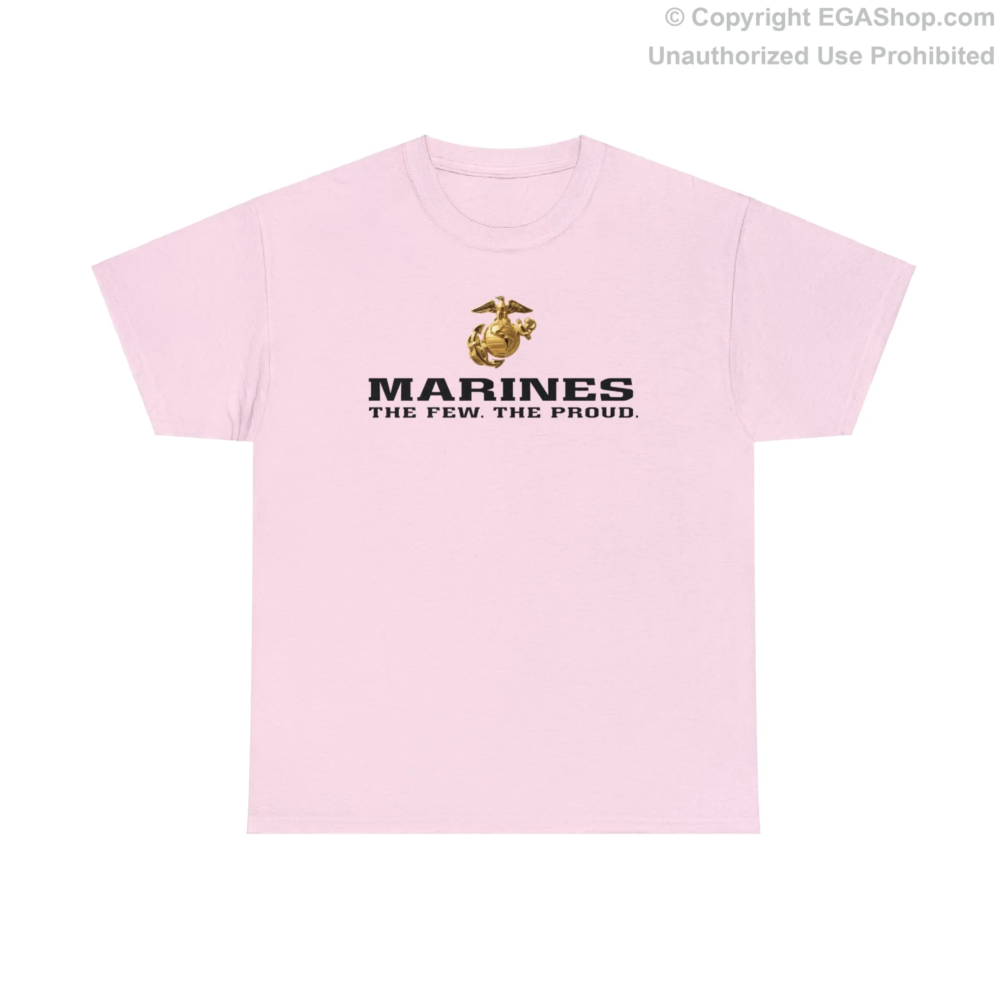 T-Shirt: Marines. The Few. The Proud. (color choices)